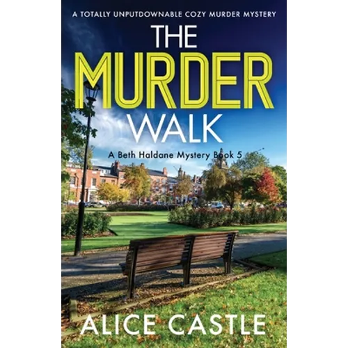 The Murder Walk: A totally unputdownable cozy murder mystery - Paperback