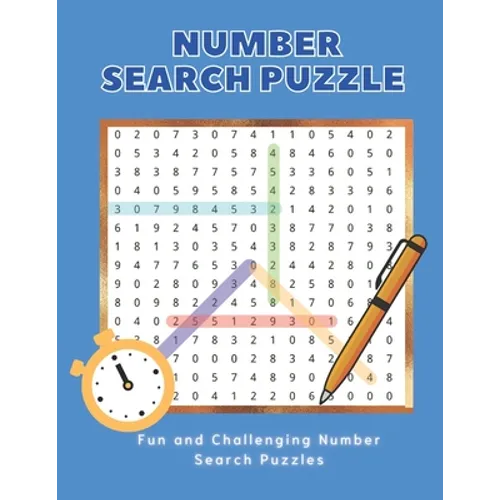 Number Search Puzzle Book: Hours of brain-boosting entertainment for adults and kids - Paperback