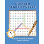 Number Search Puzzle Book: Hours of brain-boosting entertainment for adults and kids - Paperback