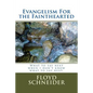 Evangelism For the Fainthearted - Paperback