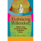 Embracing Willendorf: A Witch's Way of Loving Your Body to Health and Fitness - Paperback