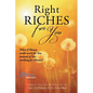 Right Riches for You - Paperback