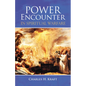Power Encounter in Spiritual Warfare - Paperback