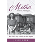 Mother was a Stranger: Mary Green's story, as told by her eldest daughter - Paperback