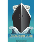 Cruising Panama's Canal - Paperback