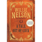 A Tale Out of Luck (Large Print Edition) - Paperback