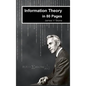 Information Theory in 80 Pages - Hardcover