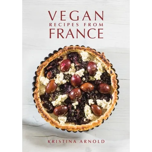 Vegan Recipes from France - Hardcover