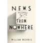 News From Nowhere - Paperback