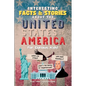 Interesting Facts & Stories About The United States Of America For Curious Kids - Paperback