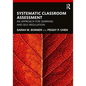Systematic Classroom Assessment: An Approach for Learning and Self-Regulation - Paperback