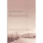 Mountain City - Paperback