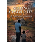 Seeking Community: A Spiritual Journey - Paperback