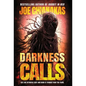 Darkness Calls - Hardcover