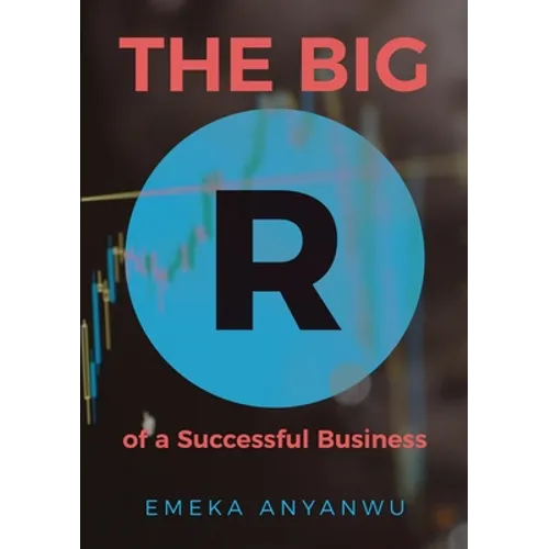 The Big R of a Successful Business - Paperback