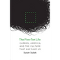 The Five-Ton Life: Carbon, America, and the Culture That May Save Us - Paperback