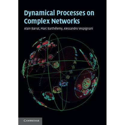 Dynamical Processes on Complex Networks - Hardcover