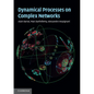 Dynamical Processes on Complex Networks - Hardcover