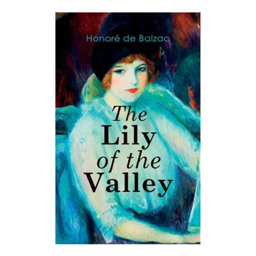 The Lily of the Valley: Romance Novel - Paperback