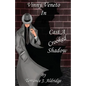 Cast a Crooked Shadow - Paperback