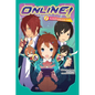 Online!, Vol. 1: The Devil's Unbeatable Game - Paperback