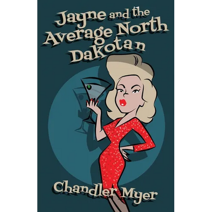 Jayne and the Average North Dakotan - Paperback