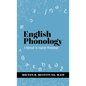 English Phonology: A Manual to English Phonology - Hardcover