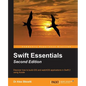 Swift Essentials - Second Edition - Paperback