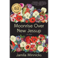 Moonrise Over New Jessup - Hardcover
