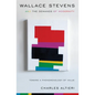 Wallace Stevens and the Demands of Modernity: Toward a Phenomenology of Value - Paperback