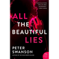All the Beautiful Lies - Paperback