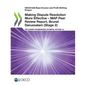 Making Dispute Resolution More Effective - MAP Peer Review Report, Brunei Darussalam (Stage 2) - Paperback