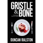 Gristle & Bone - Paperback