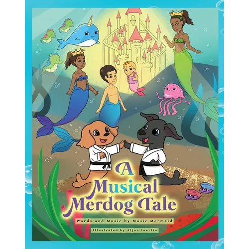 A Musical Merdog Tale - Paperback