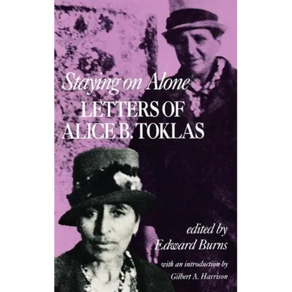 Staying on Alone: Letters of Alice B. Toklas - Paperback