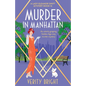 Murder in Manhattan: An utterly gripping Golden Age cozy murder mystery - Paperback
