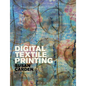 Digital Textile Printing - Paperback