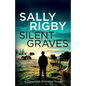 Silent Graves - Paperback