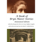 A Book of Bryn Mawr Stories: Annotated Edition - Paperback