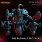 3D Printed Burnout Brotherz by Dark Gods Miniatures