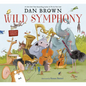 Wild Symphony - Hardcover