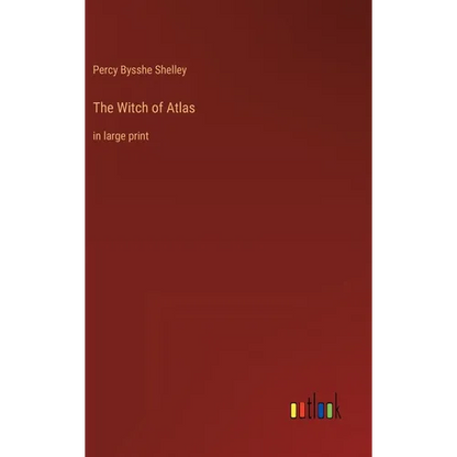 The Witch of Atlas: in large print - Hardcover