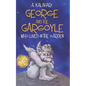 George and the Gargoyle who lived in the Garden - Paperback