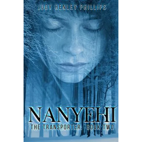 Nanyehi - Paperback