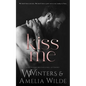 Love The Way You Kiss Me - Paperback