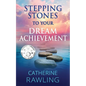 Stepping Stones to Your Dream Achievement - Paperback