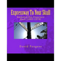 Expressway To Your Skull: Essential San Francisco Rock (1965-1974) - Paperback