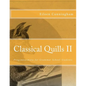 Classical Quills II - Paperback