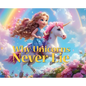 Why Unicorns Never Lie - Hardcover