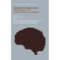 Studying the Religious Mind: Methodology in the Cognitive Science of Religion - Hardcover